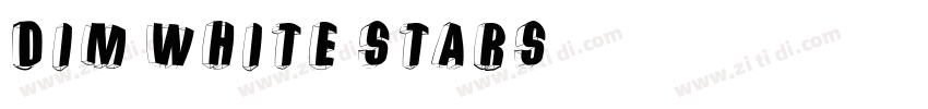 Dim white stars字体转换